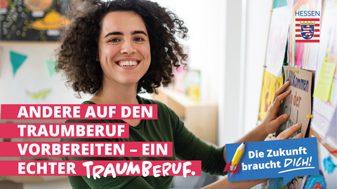 Initiative des hessischen Bildungsministeriums Werde Lehrkraft in Hessen